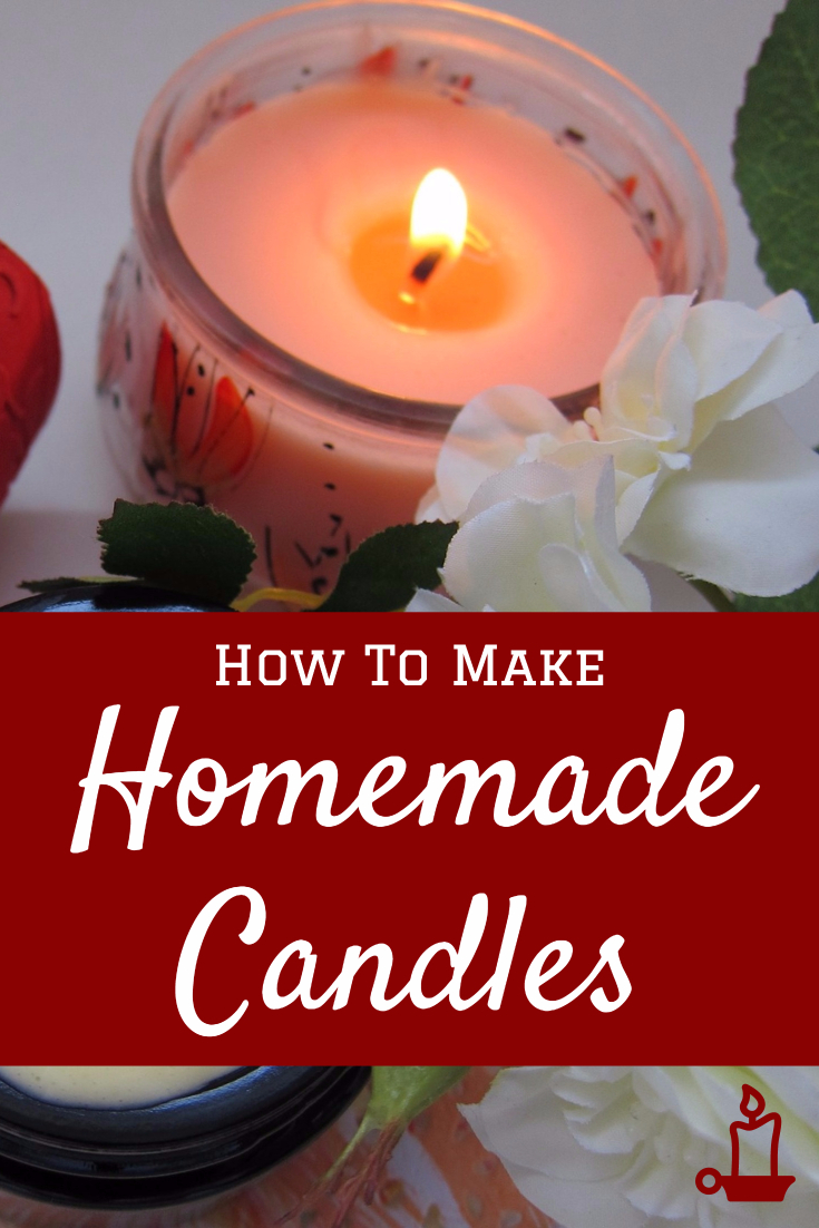 How To Make Homemade Candles