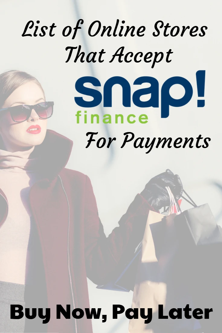 Online Stores That Accept Snap Finance To Buy Now, Pay Later