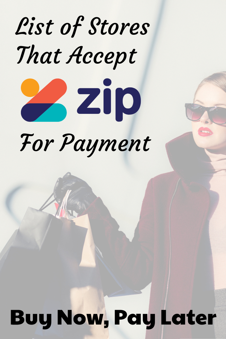 Online Stores That Accept Zip Pay To Buy Now, Pay Later
