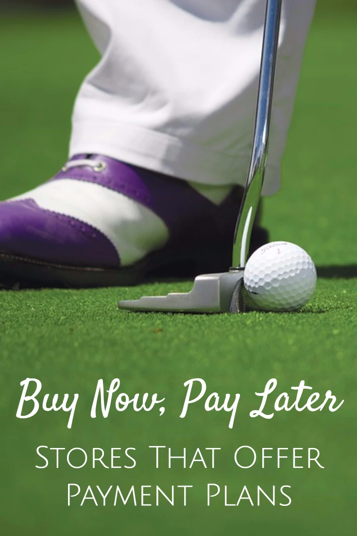 Buy Golf Clubs Now, Pay Later