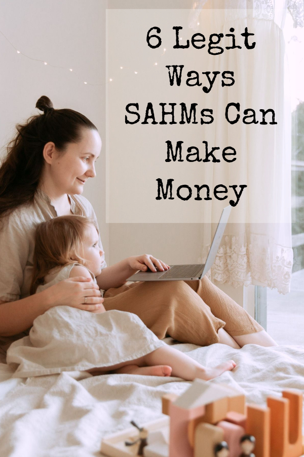 Make Money as a Stay-at-Home Mom