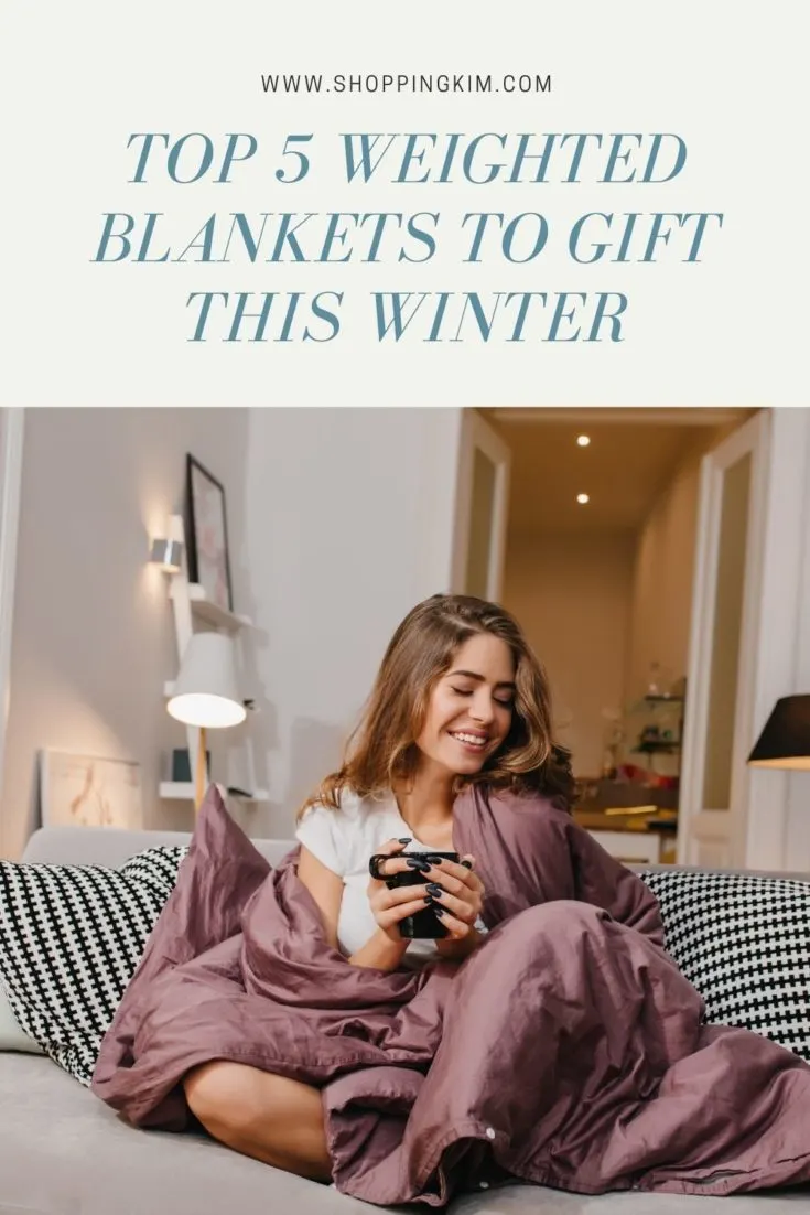 weighted blankets to gift