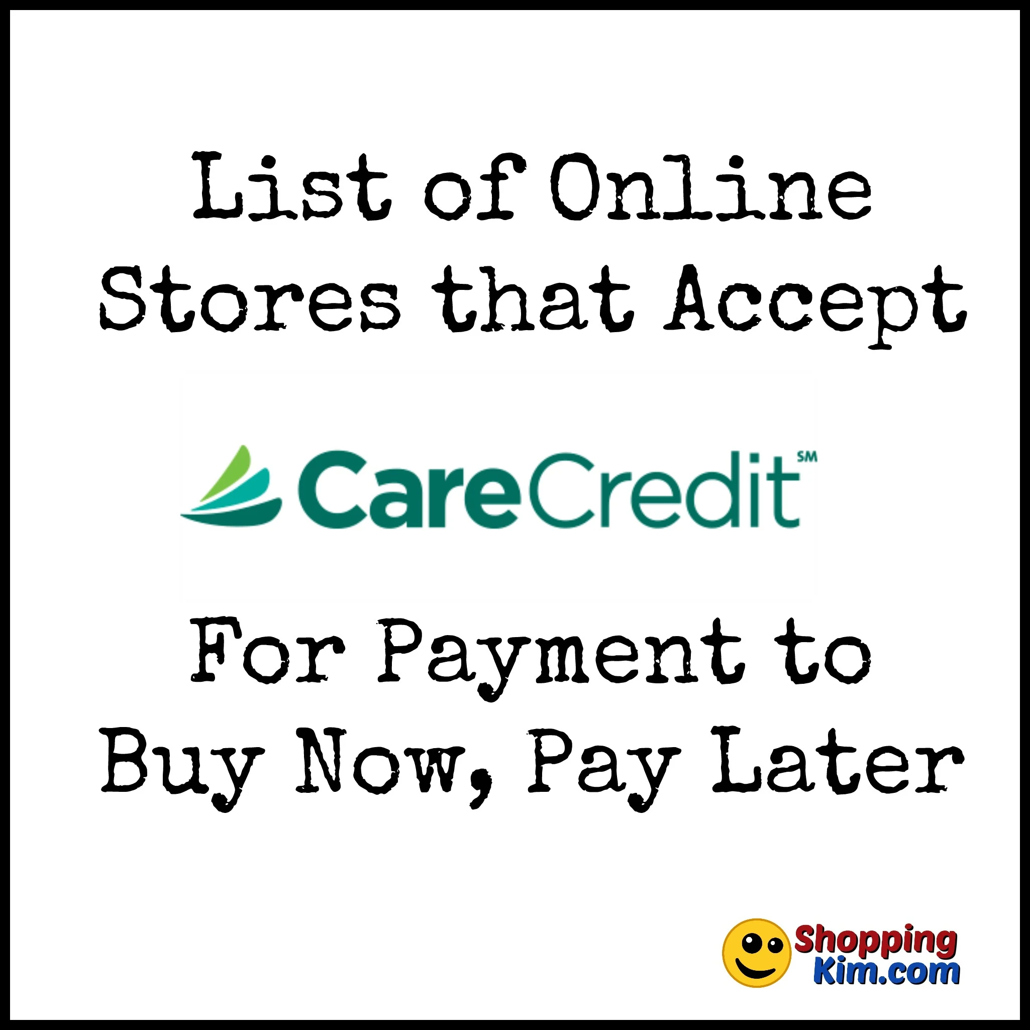 Stores That Accept Care Credit To Buy Now, Pay Later