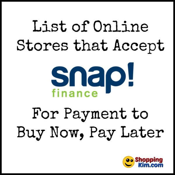 Online Stores That Accept Snap Finance To Buy Now Pay Later